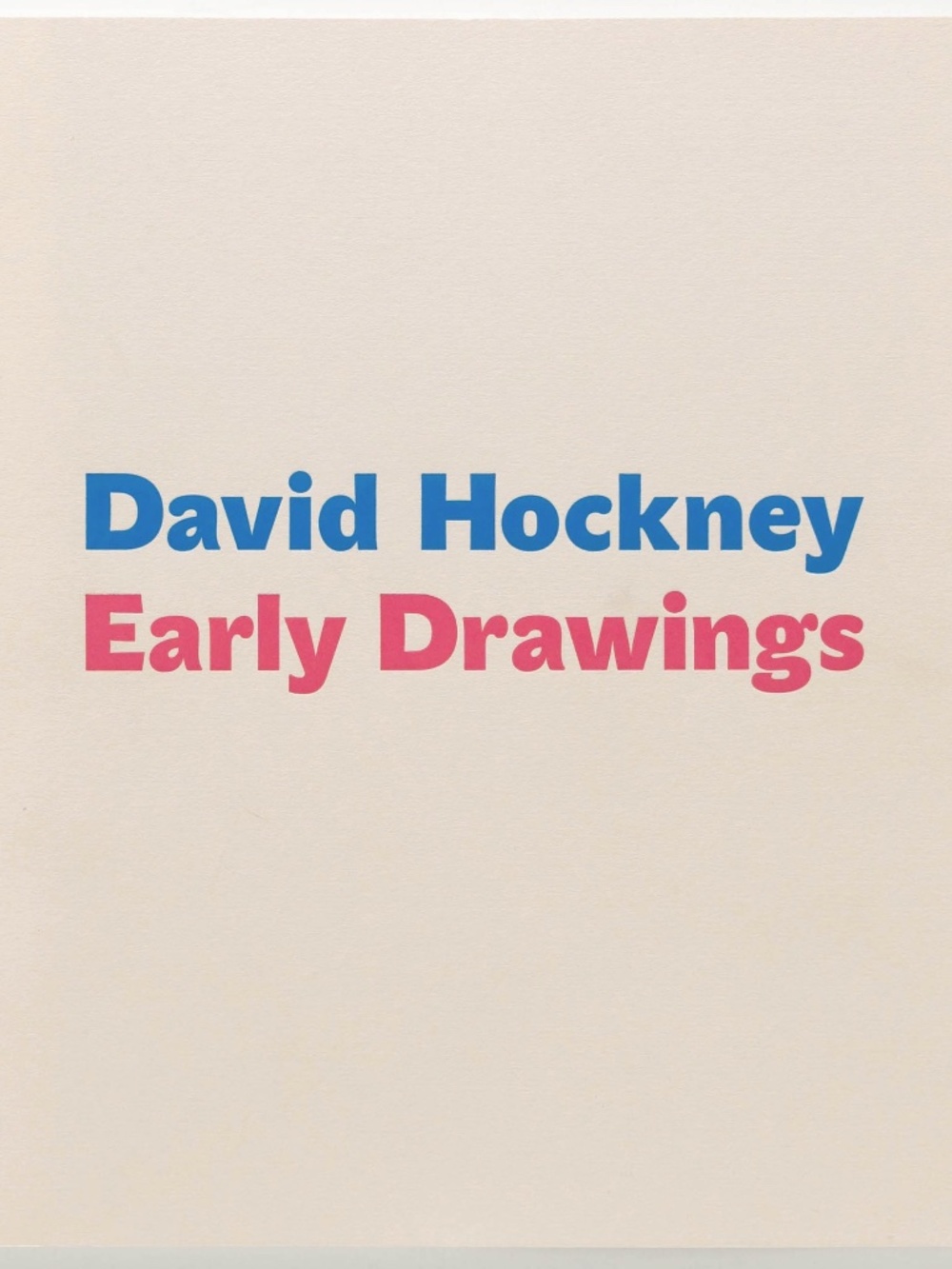 David Hockney: Early Drawings - Offer Waterman/Paul Kasmin, 2015 - C. Sykes